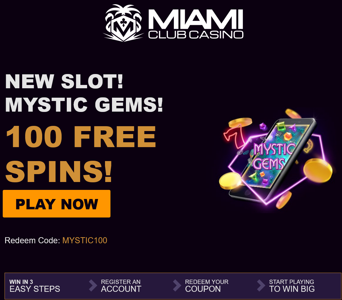 Miami Club Mystic Gems 100 Spins