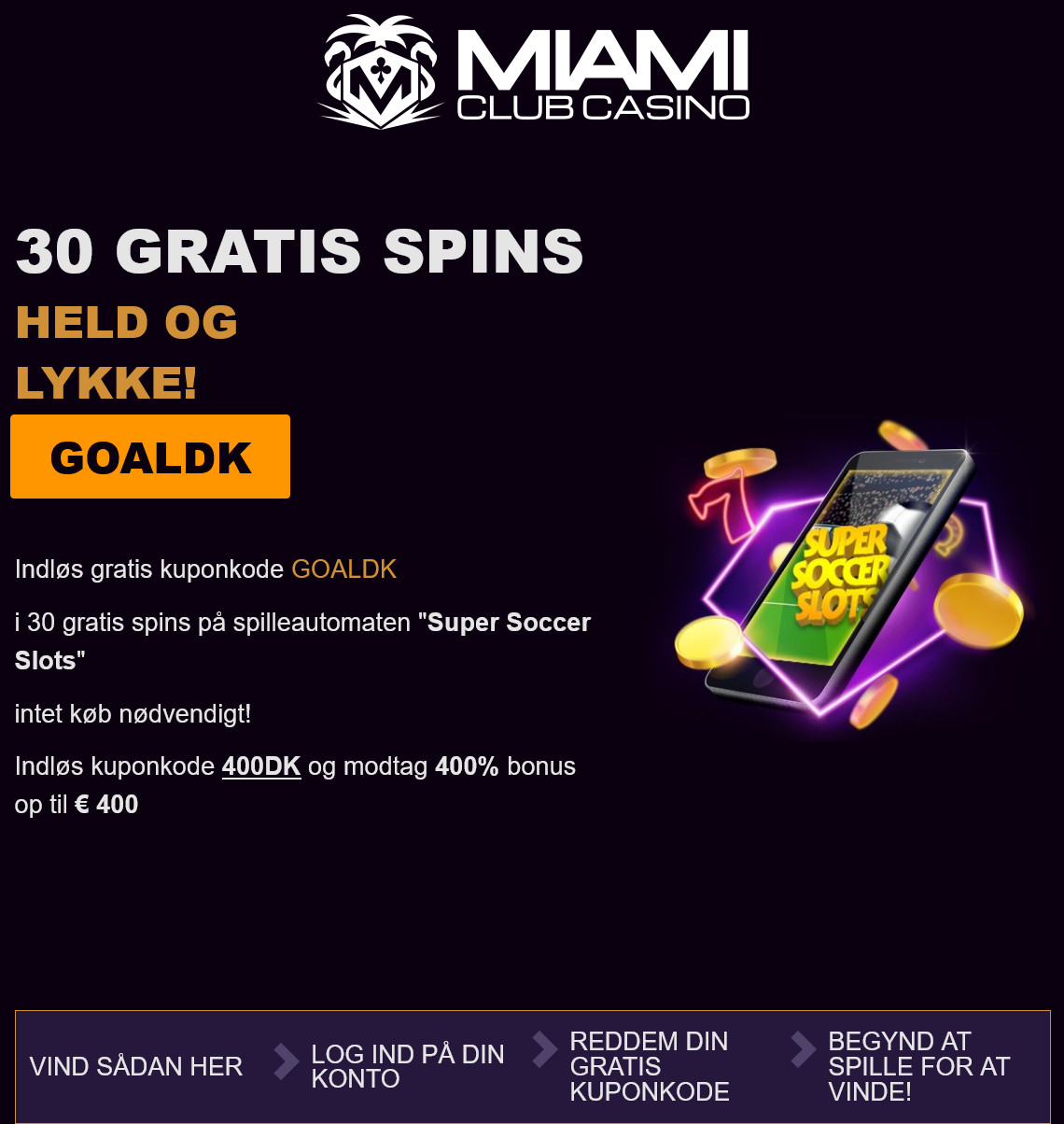 Miami Club 30
                                Free Spins