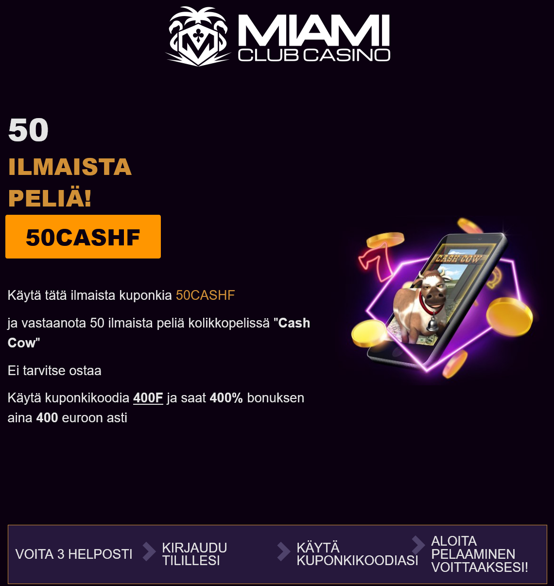 Miami Club 50
                                Free Spins