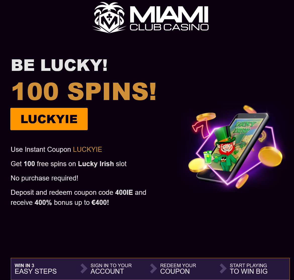 Miami
                                Club Casino 100 Free Spins