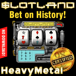 Click here to go to
                                        Slotland!